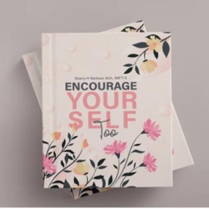 Encourage Yourself Too: